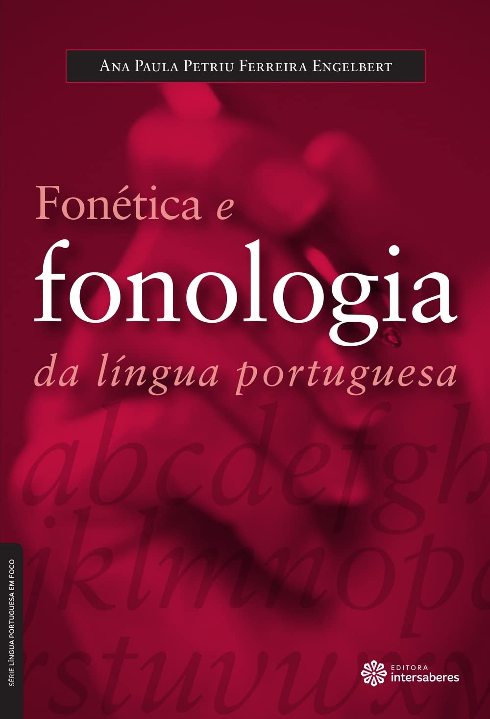 Fonética e fonologia da língua portuguesa baixar o livro de graça