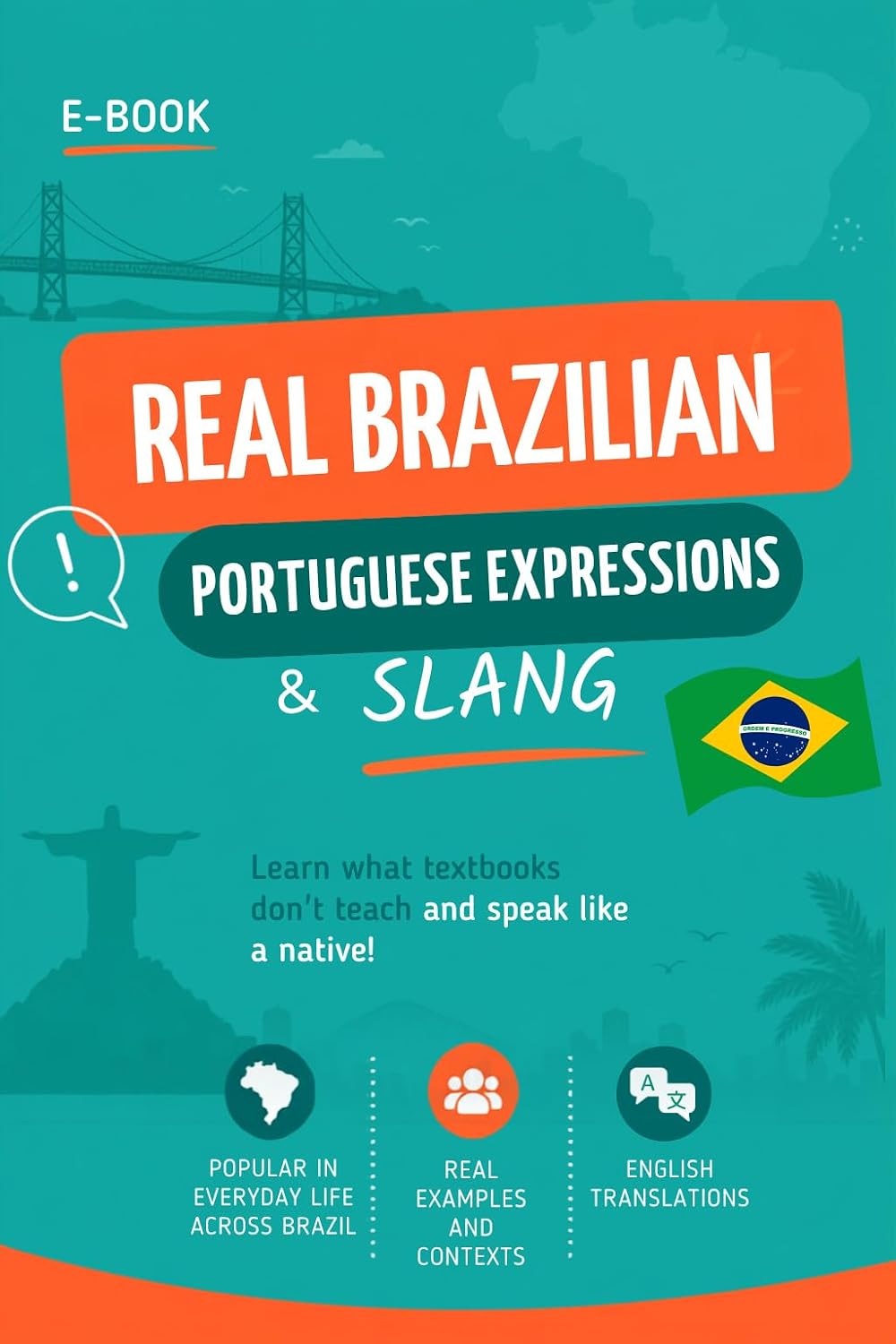capítulo por capítulo baixar Real Brazilian Portuguese Expressions & Slang: 70 Most Common Expressions & Slang in Everyday Brazilian Portuguese