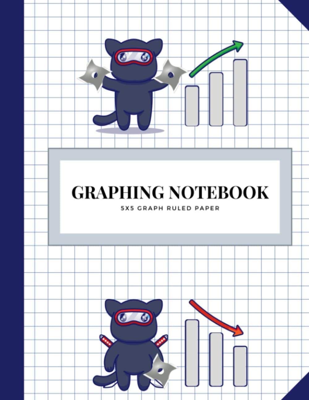 Japanese Graphing Ninjas Notebook With Graphing Grid Paper: 5 x 5 Graph Paper for Mathematics Engineering Sciences Laboratory 110 Pages 8.5 x 11 Learning for Boys & Girls