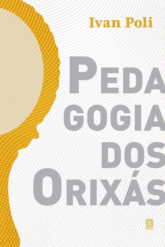 Pedagogia dos orixás baixar o livro de graça