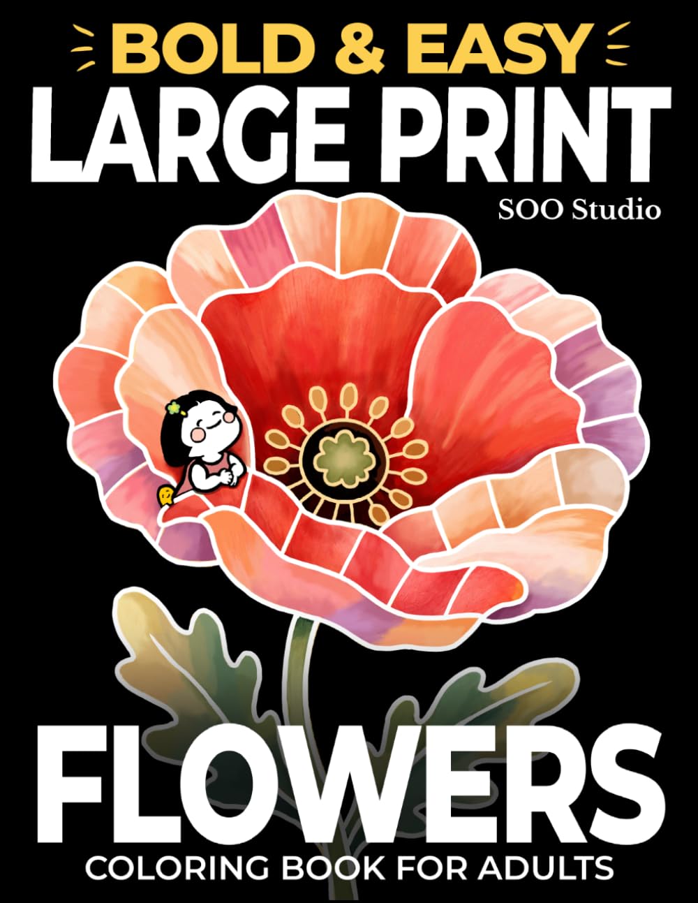 capítulo por capítulo baixar Large Print Flowers Coloring Book for Adults: Simple Bold & Easy Floral Designs for Seniors and Beginners | Stress Relief and Relaxation
