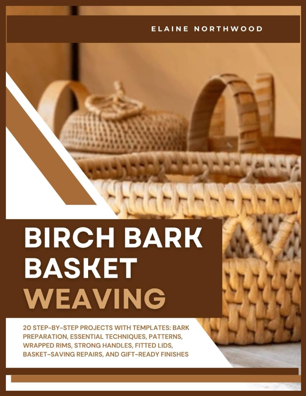 Birch Bark Basket Weaving: 20 Step-by-Step Projects with Templates: Bark Preparation, Essential Techniques, Patterns, Wrapped Rims, Strong Handles, Fitted Lids, Basket-Saving Repairs, and Gift-Ready baixar o livro de graça