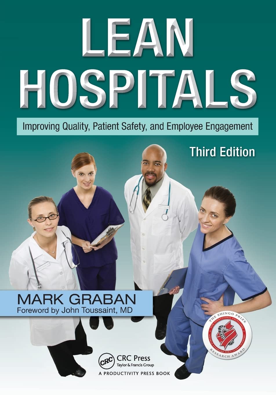 Lean Hospitals: Improving Quality, Patient Safety, and Employee Engagement baixar livro de graça