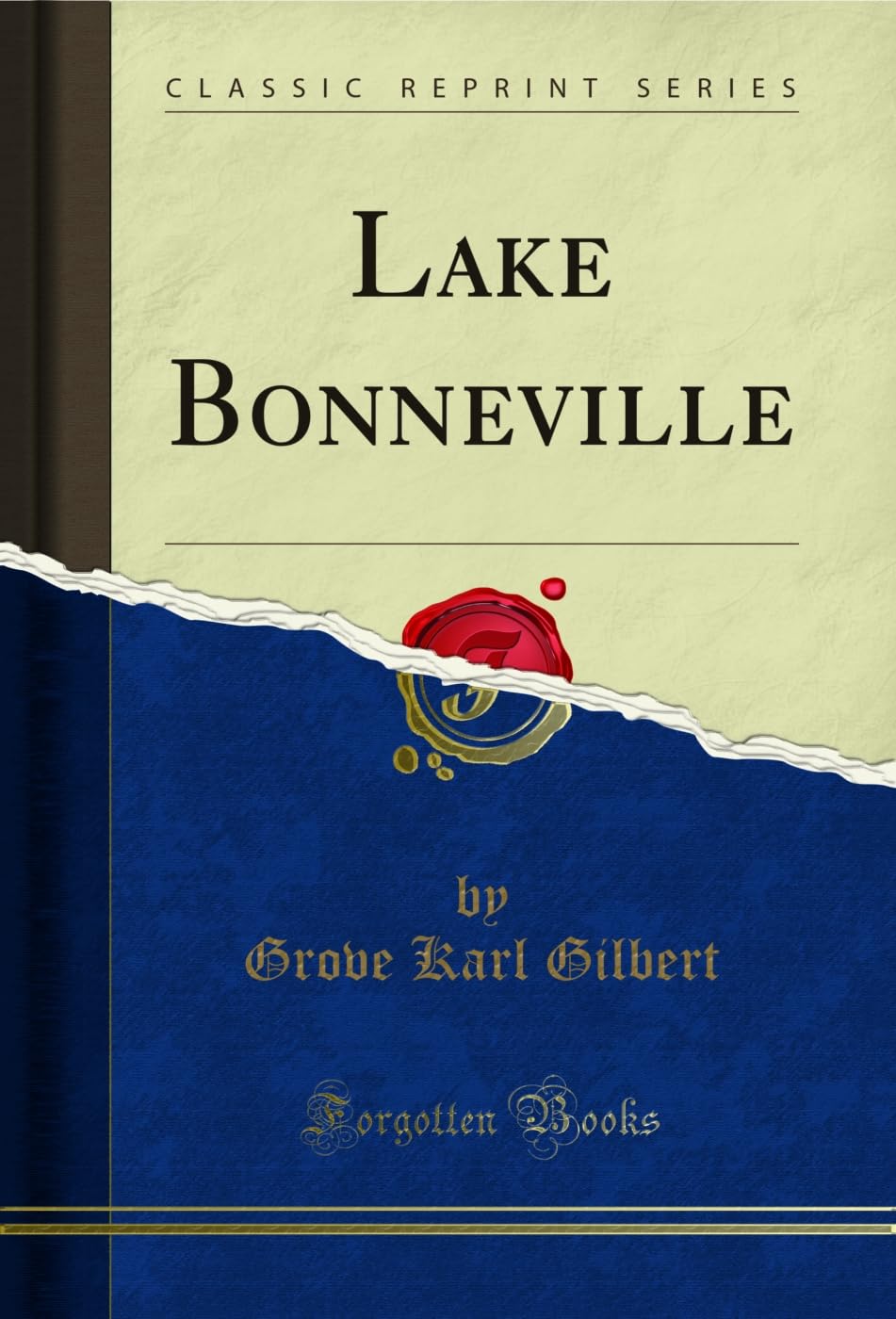Lake Bonneville (Classic Reprint) (English Edition) baixar o livro de graça