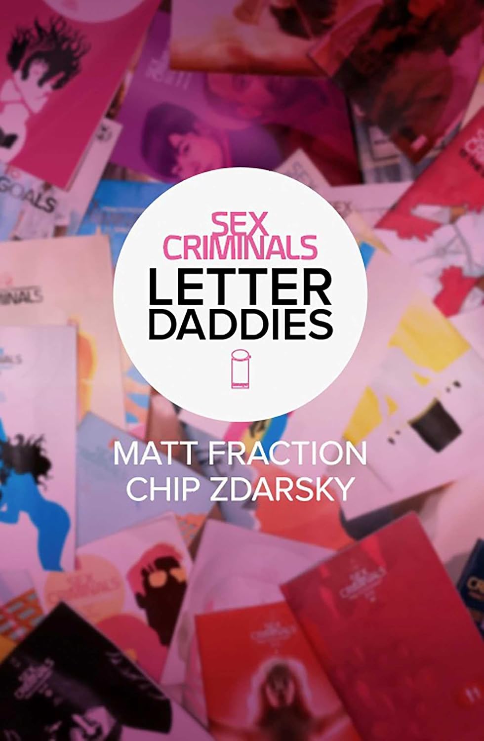 Sex Criminals: The Collected Letter Daddies baixar o livro de graça