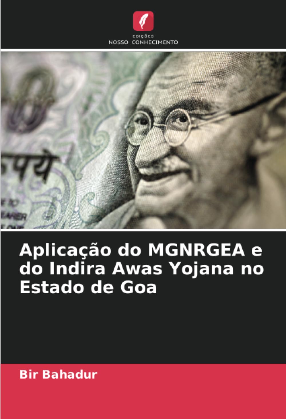ler totalmente Aplicação do MGNRGEA e do Indira Awas Yojana no Estado de Goa (Portuguese Edition)