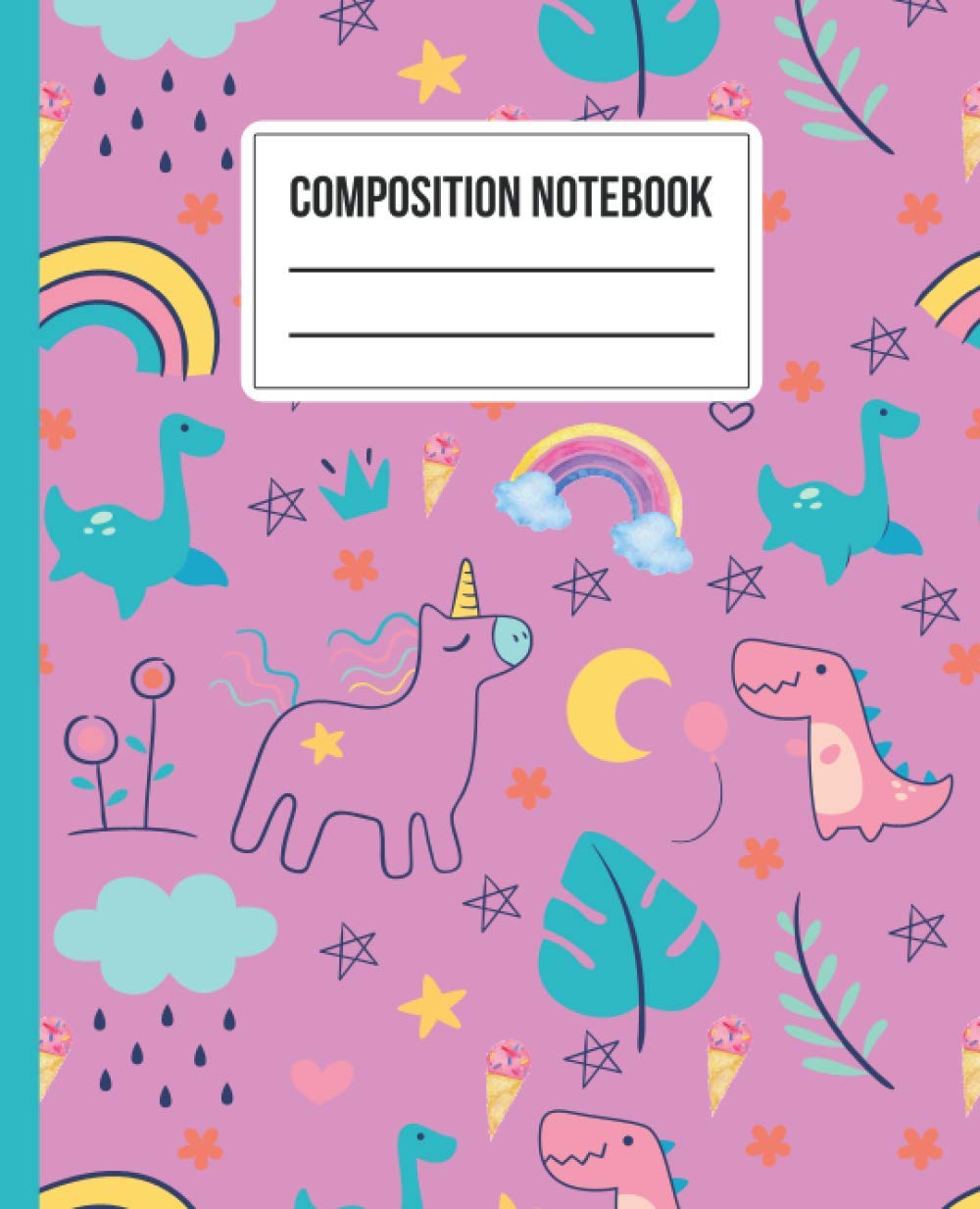 Composition Notebook: Wide Ruled Paper Notebook Journal Wide Blank Lined Notebook for Kids Students Girls for Home School College for.. Adorable Turquoise Unicorn & Donut Pattern baixar livro de graça