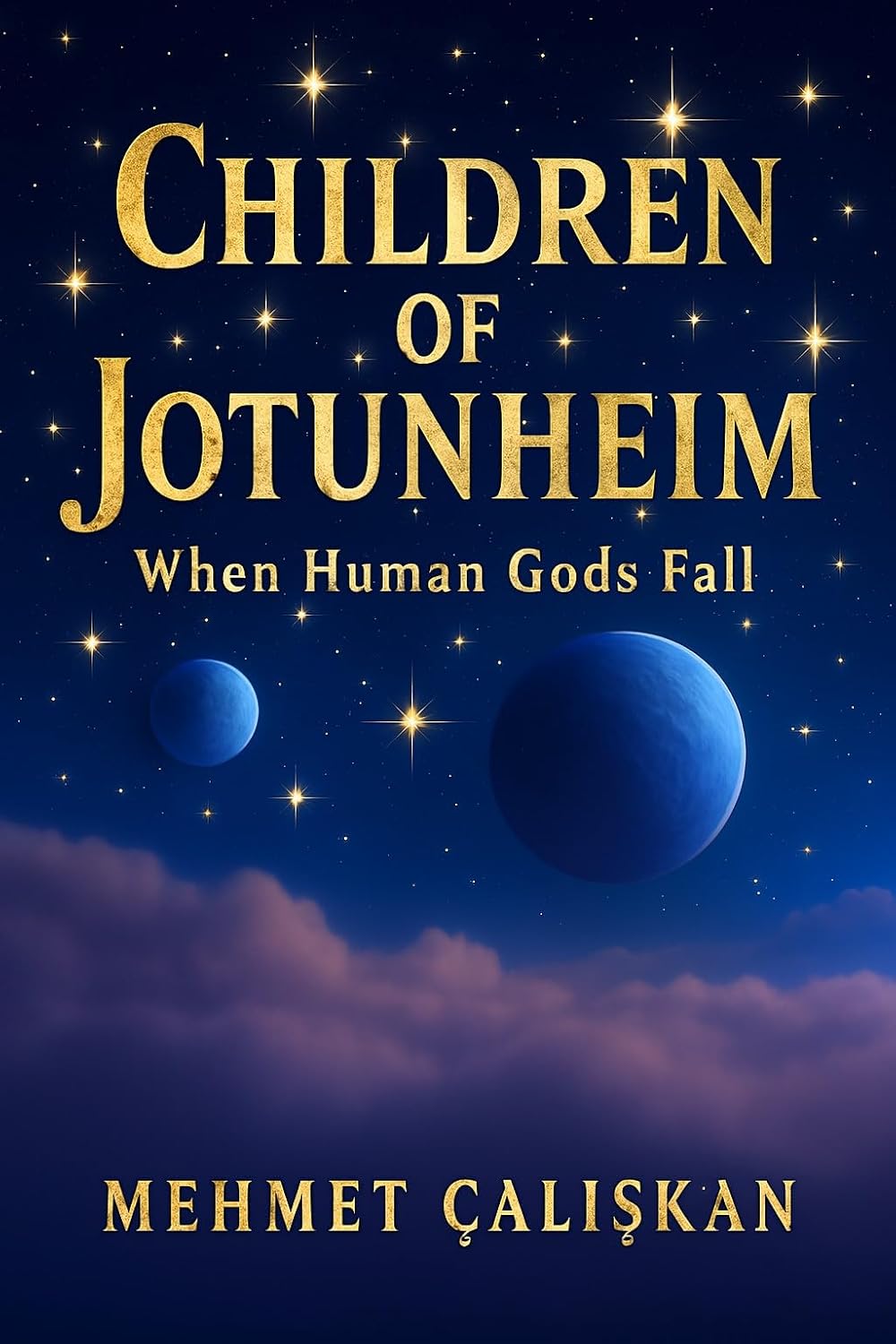 CHILDREN OF JOTUNHEIM: When Human Gods Fall — A Profound Philosophical Sci-Fi Novel (Exploring Ideas: The Mehmet Çalışkan Collection) (English Edition) baixar o livro de graça