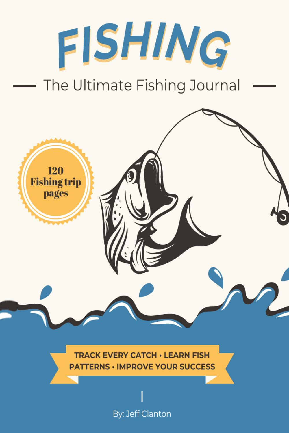 Fishing" The Ultimate Fishing Journal baixar o livro de graça
