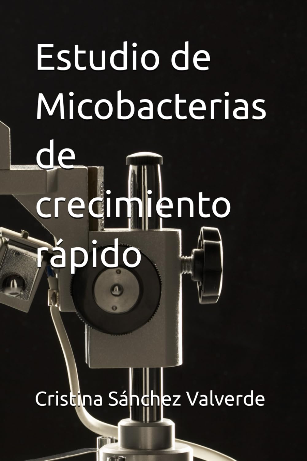 ler totalmente Estudio de Micobacterias de crecimiento rápido (Spanish Edition)