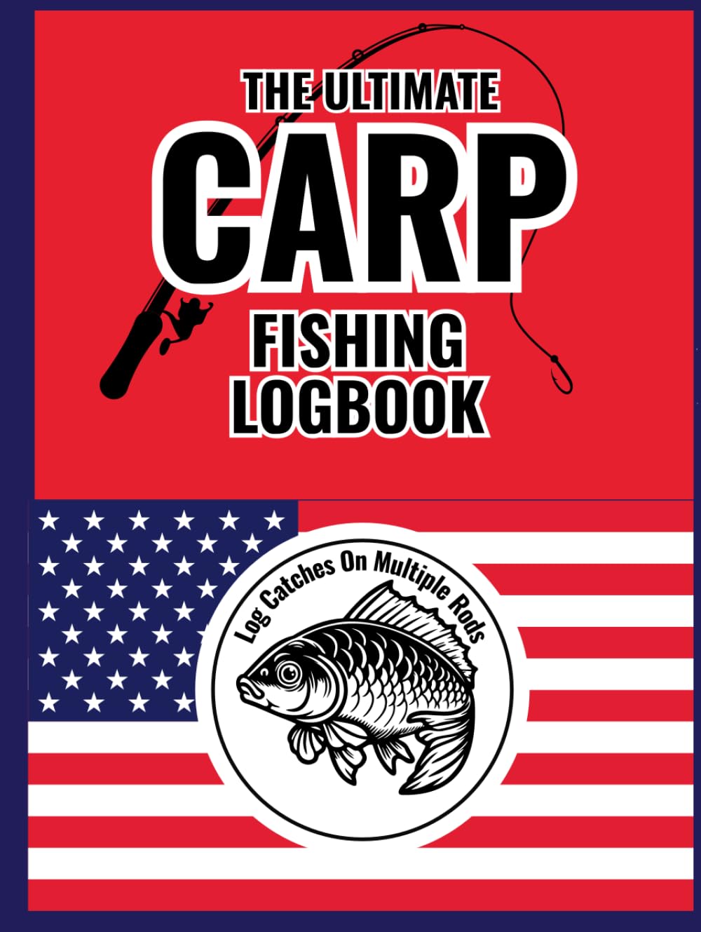 The Ultimate Carp Fishing Logbook: Record Fishing Activities, ldeal Fisherman gift for fishing Enthusiasts, Men, Adults and Kids baixar o livro de graça