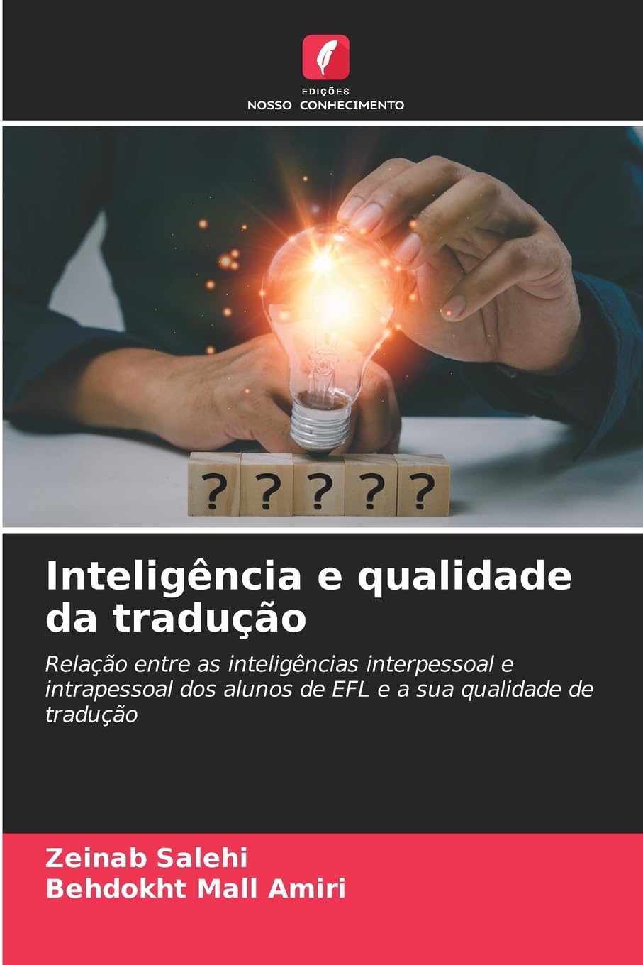 capítulo por capítulo baixar Inteligência e qualidade da tradução: Relação entre as inteligências interpessoal e intrapessoal dos alunos de EFL e a sua qualidade de tradução