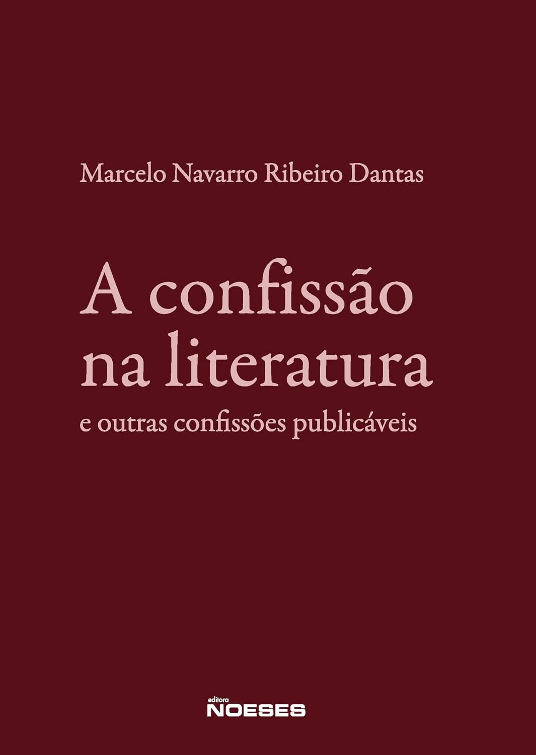 capítulo por capítulo baixar A Confissão na Literatura e outras Confissões Publicáveis