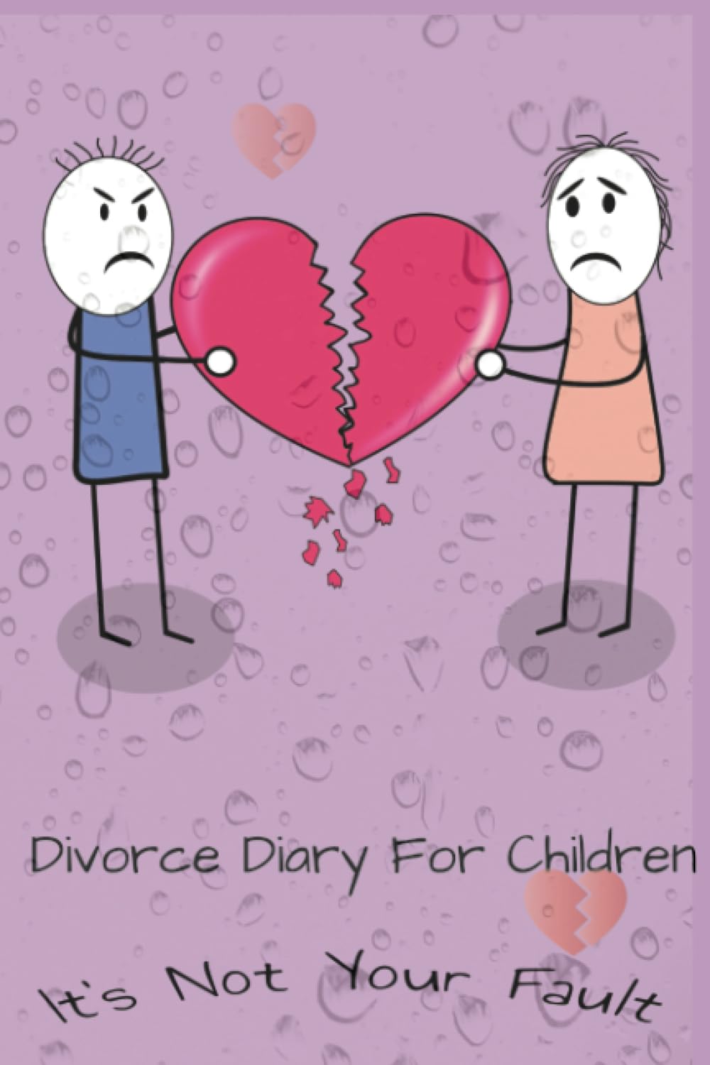 Divorce Diary For Children: It's Not Your Fault baixar o livro de graça