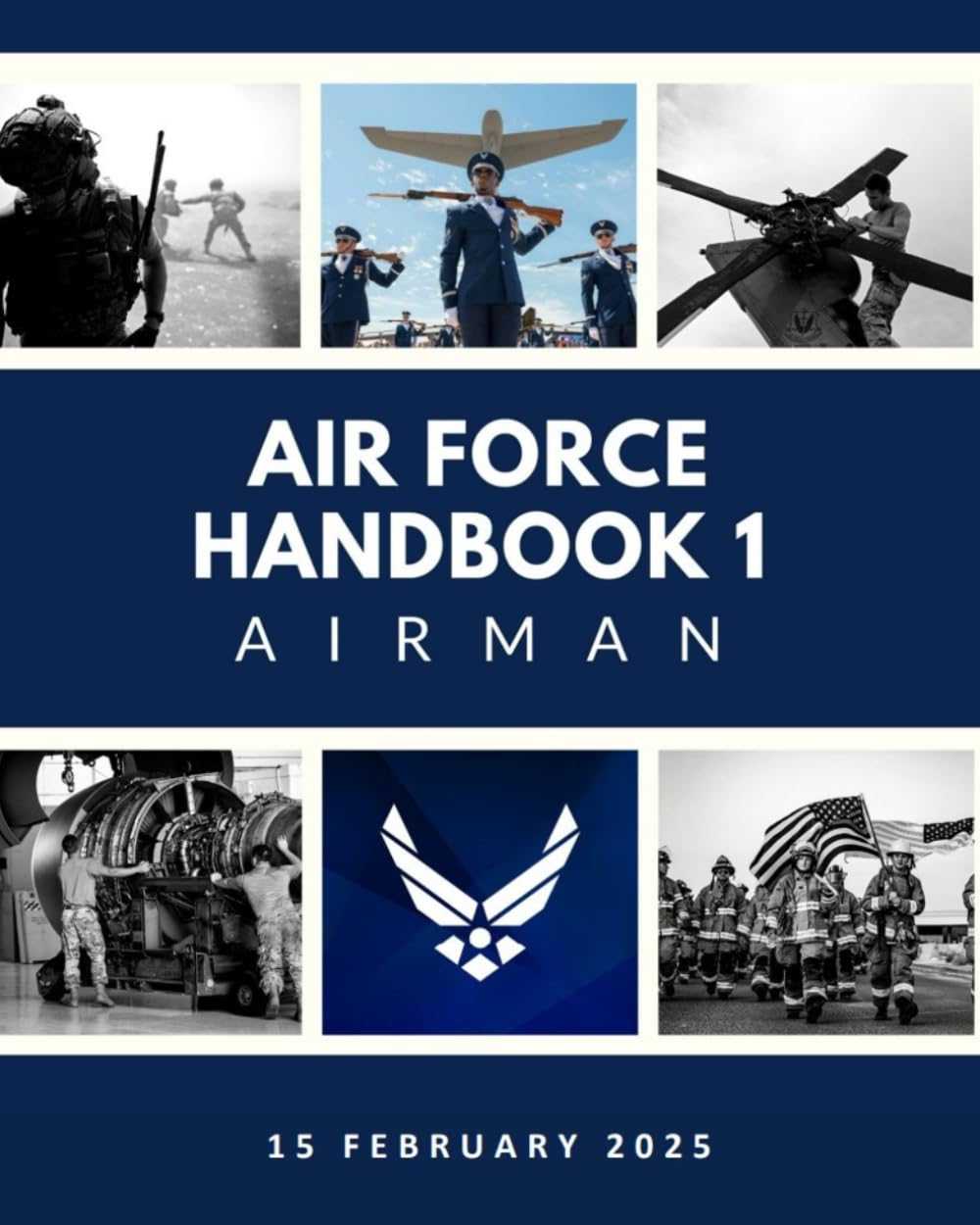 Air Force Handbook AFH 1 Airman (2025 Edition) baixar livro de graça