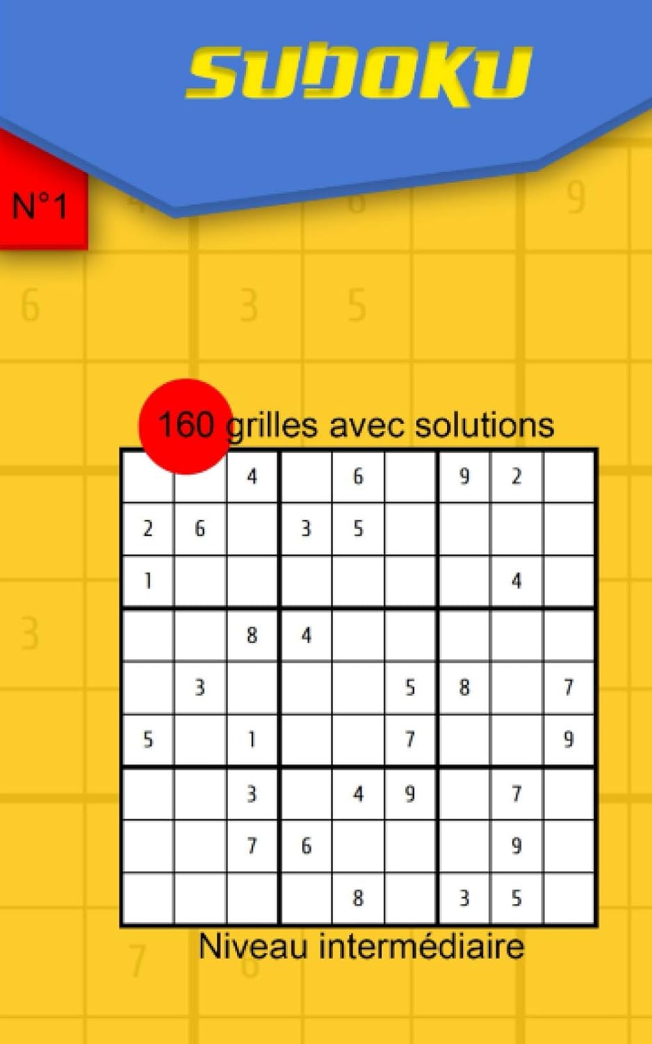 Sudoku 160 grilles niveau intermédiaire: Livre sudoku pour adultes (French Edition) baixar livro de graça