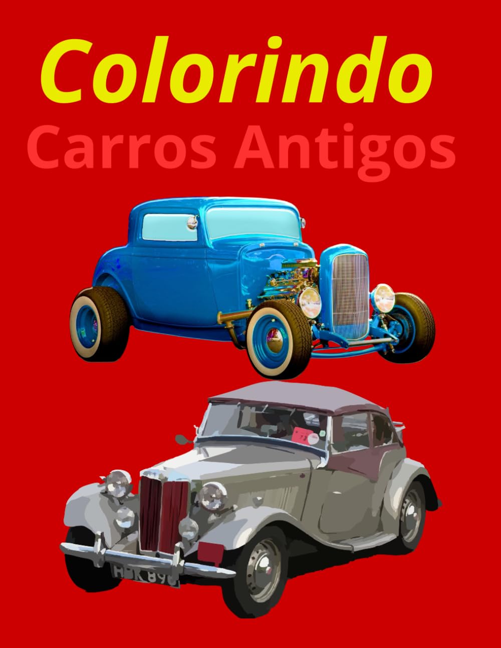 capítulo por capítulo baixar Colorindo carros antigos (Portuguese Edition)