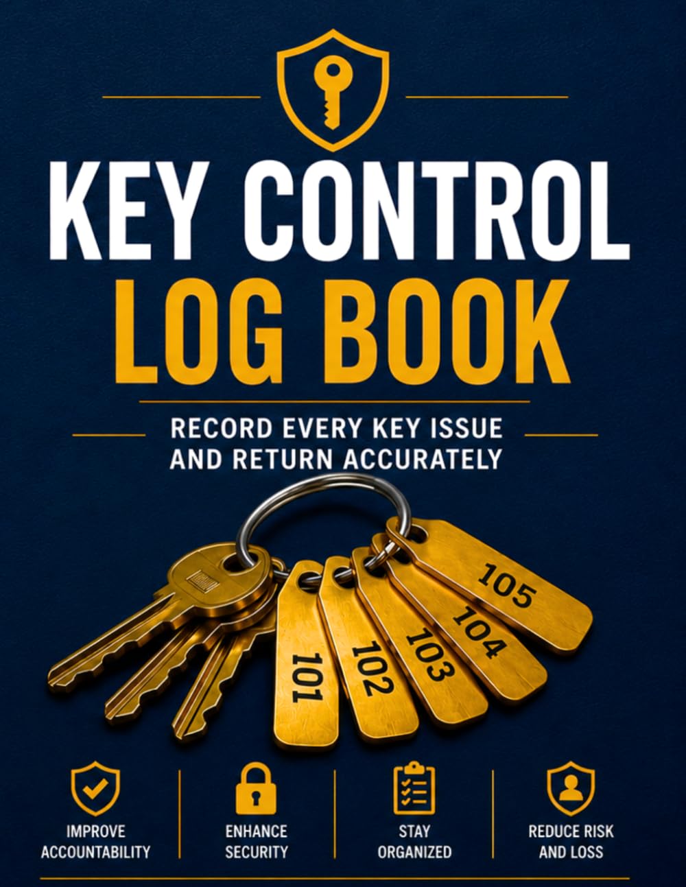 Key Control Log Book: Professional Key Issue & Return Register for Offices, Schools, Warehouses, Hotels, Property Management, Construction Sites & Commercial Facilities baixar o livro de graça