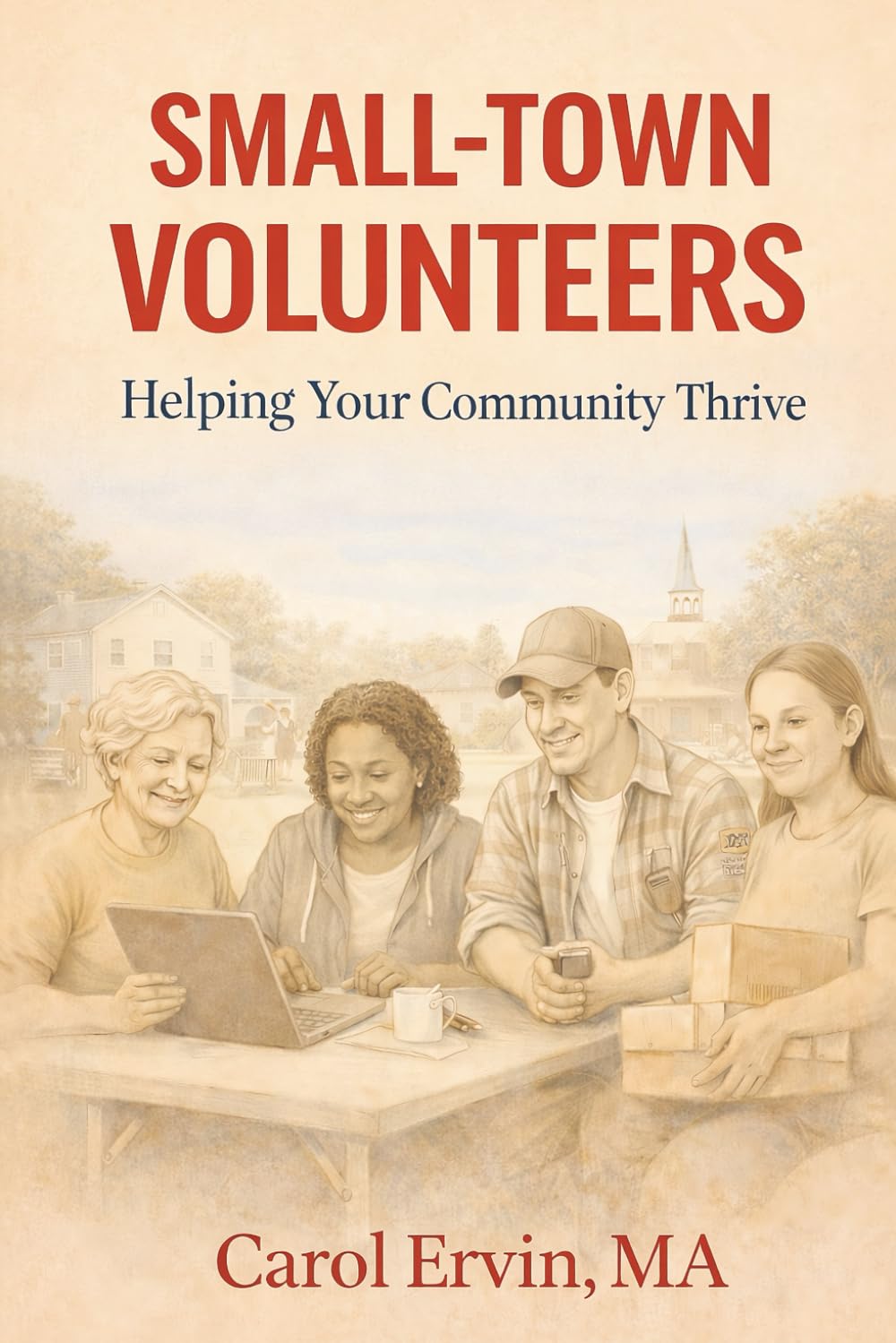 capítulo por capítulo baixar Small-Town Volunteers: Helping Your Community Thrive (The Practical Life Series)