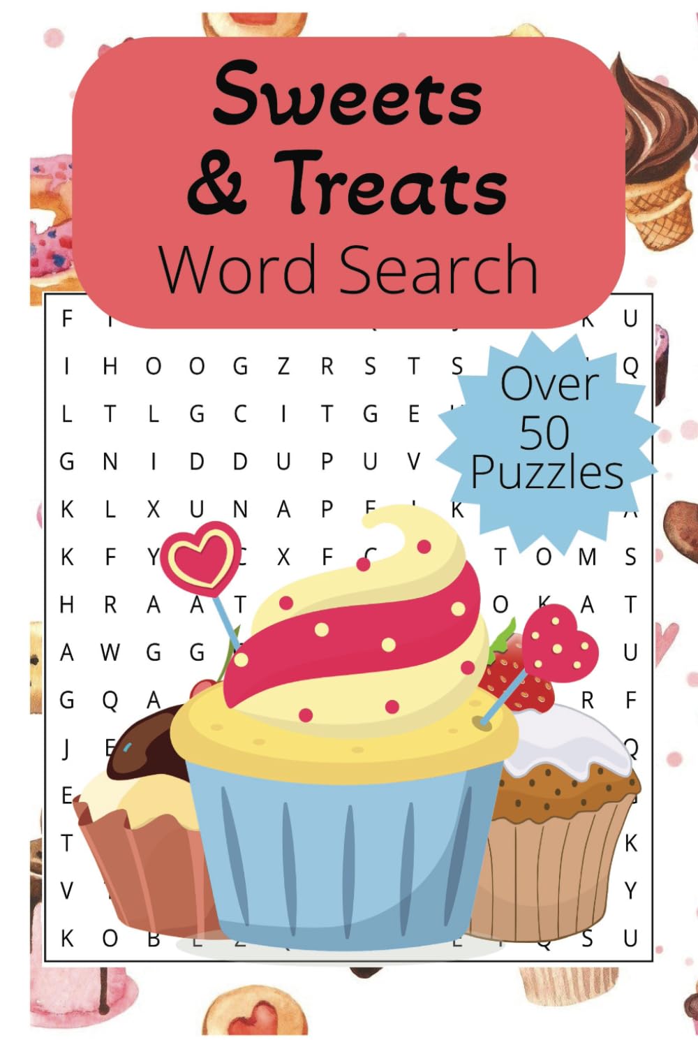 ler totalmente Sweets & Treats Word Search: A Dessert Themed Word Find