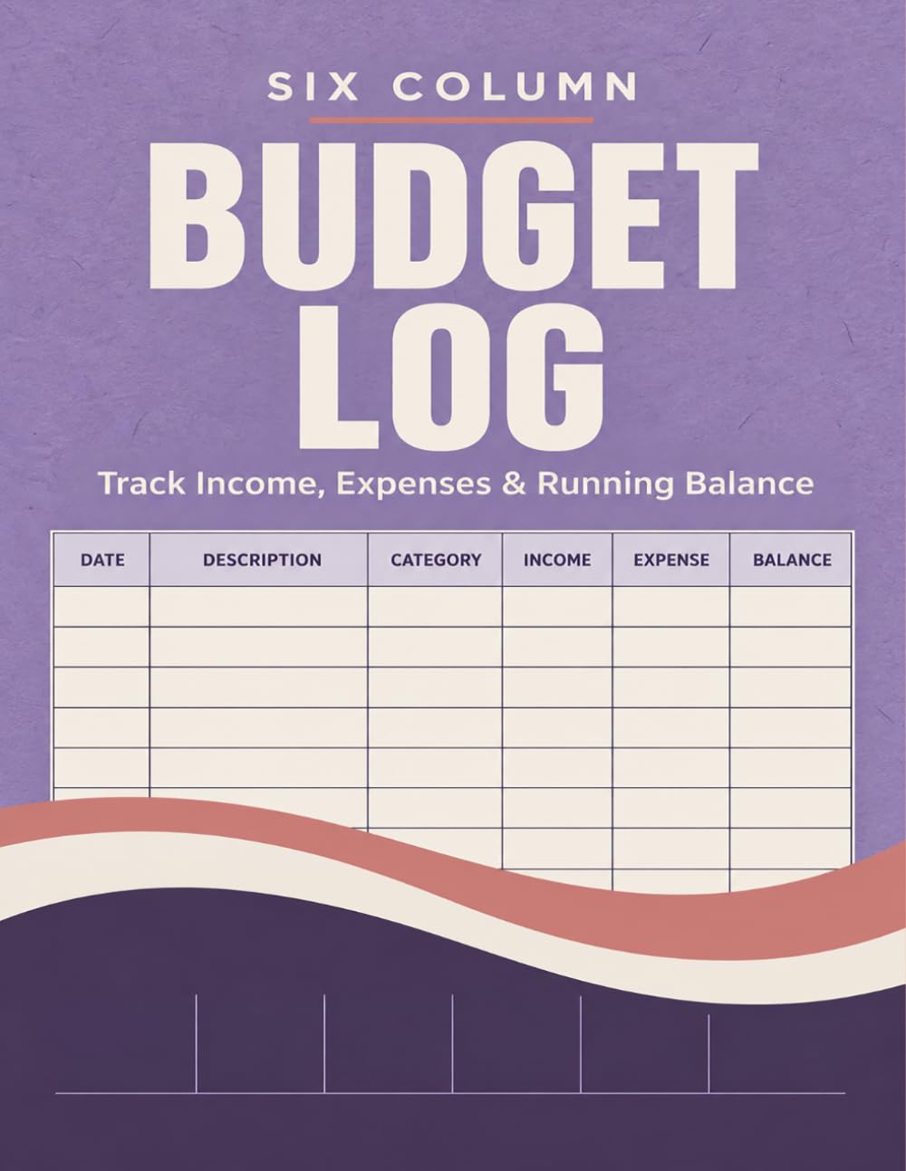 Six Column Budget Log: Clear bookkeeping organizer for families and small firms to monitor spending, earnings, transactions, totals, and notes baixar livro de graça