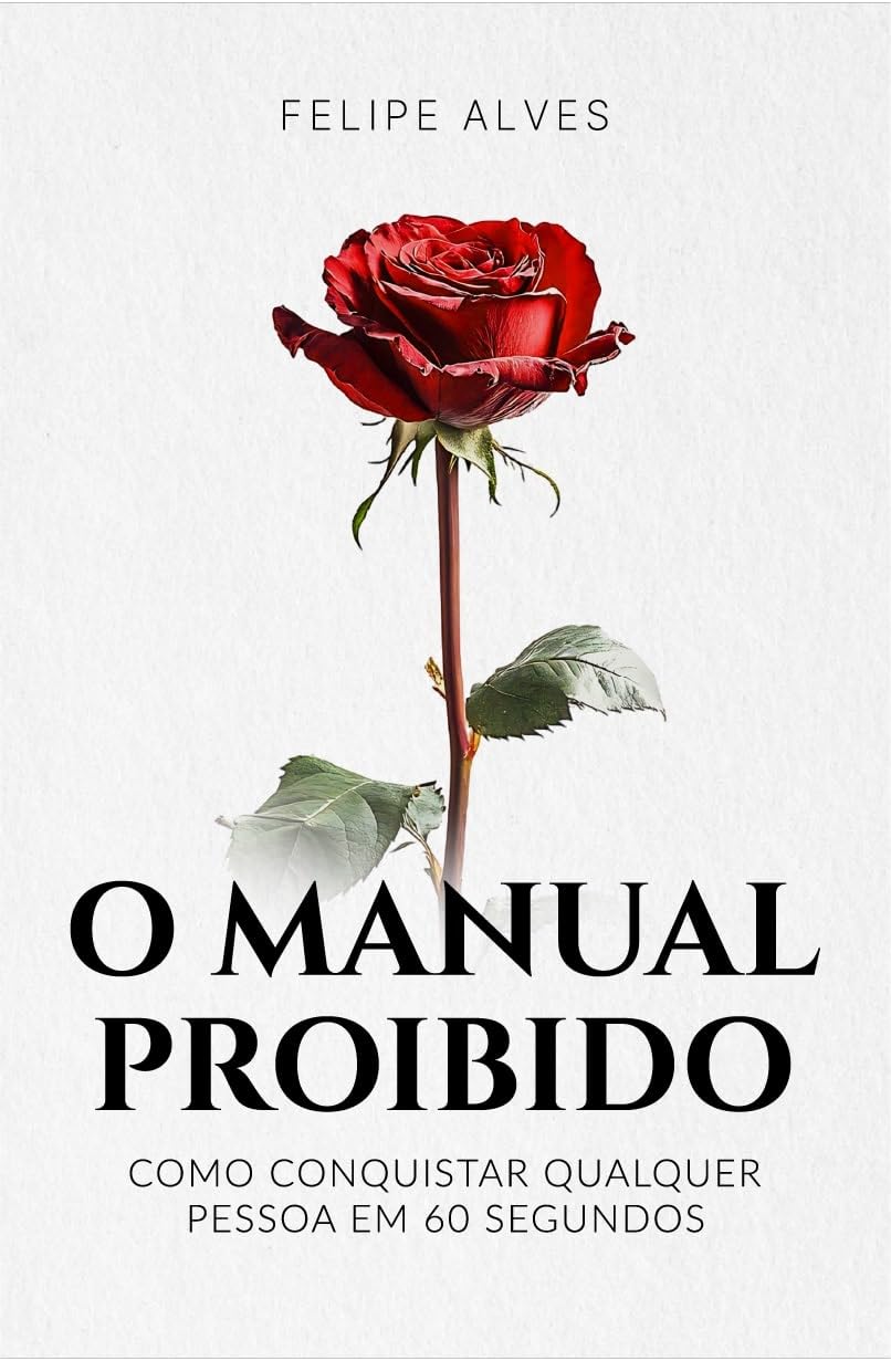 ler totalmente O manual proibido: Como conquistar qualquer pessoa em 60 segundos