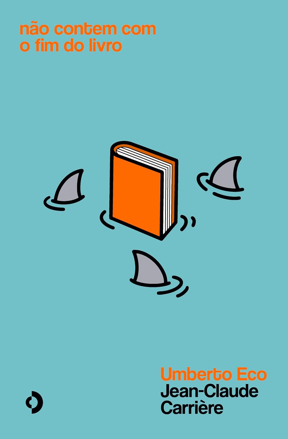 ler totalmente Não contem com o fim do livro