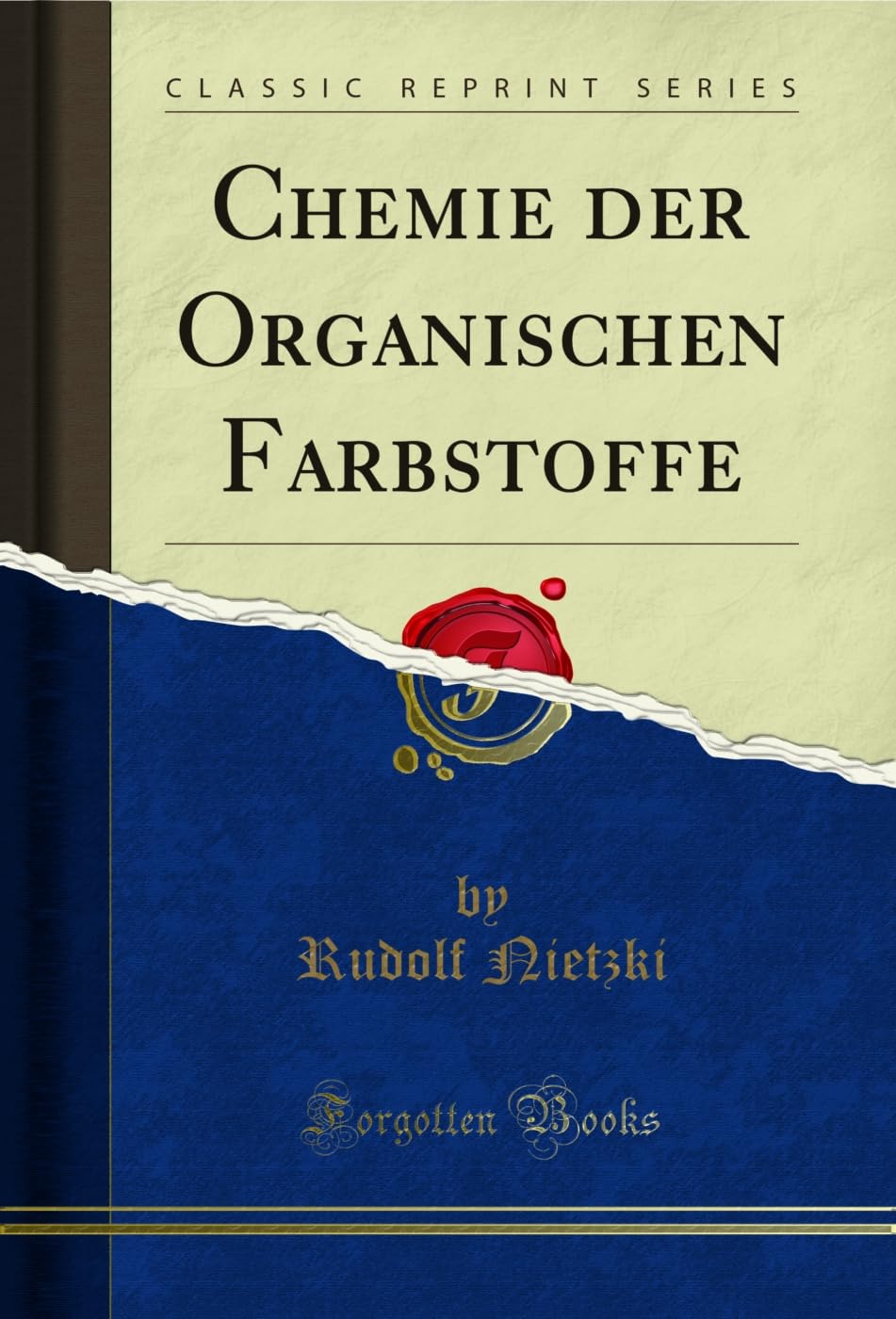 Chemie der Organischen Farbstoffe (Classic Reprint) (German Edition) baixar o livro de graça