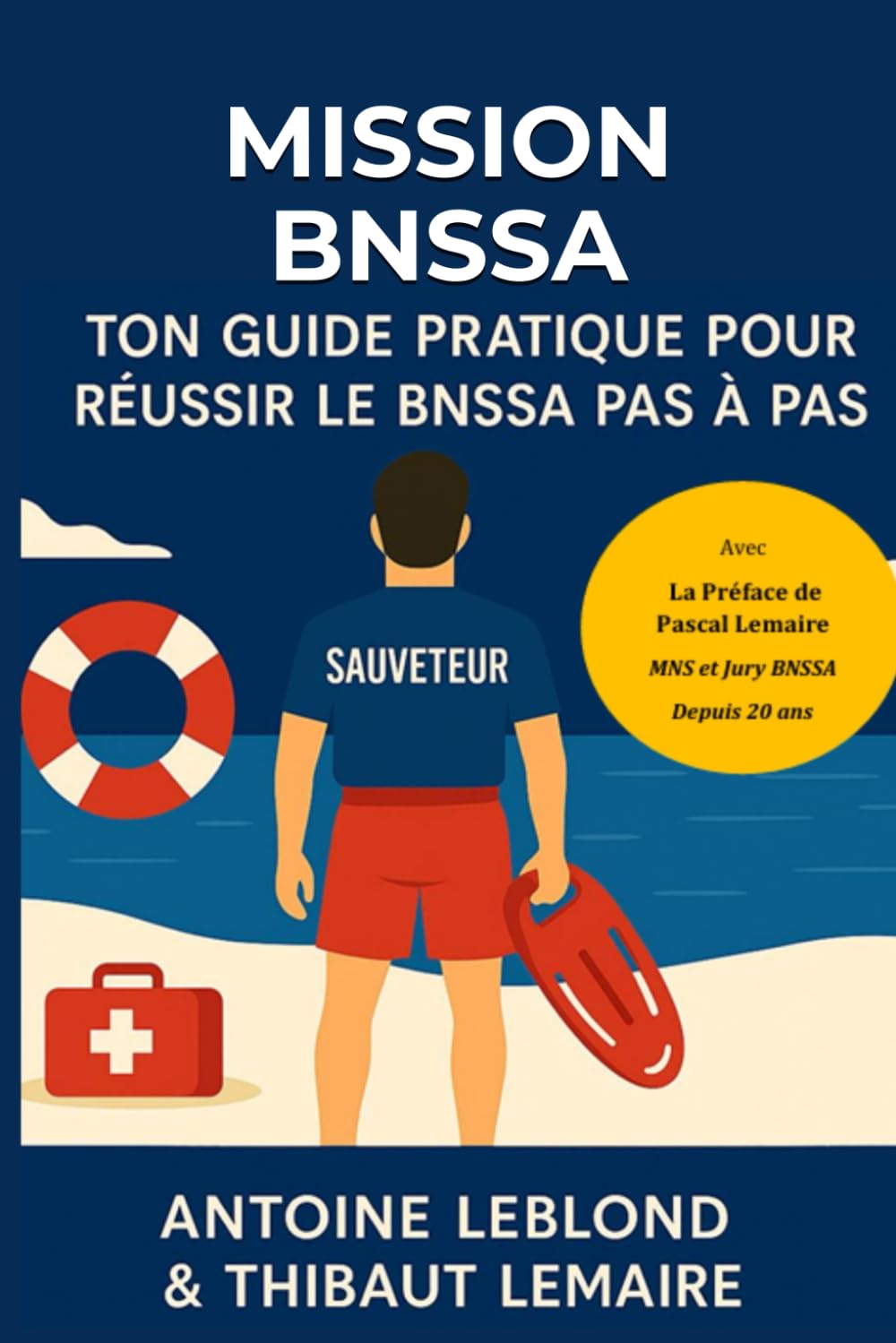 capítulo por capítulo baixar Mission Bnssa: Ton guide pratique pour réussir le BNSSA (Brevet National de Sécurité et de Sauvetage Aquatique) pas à pas