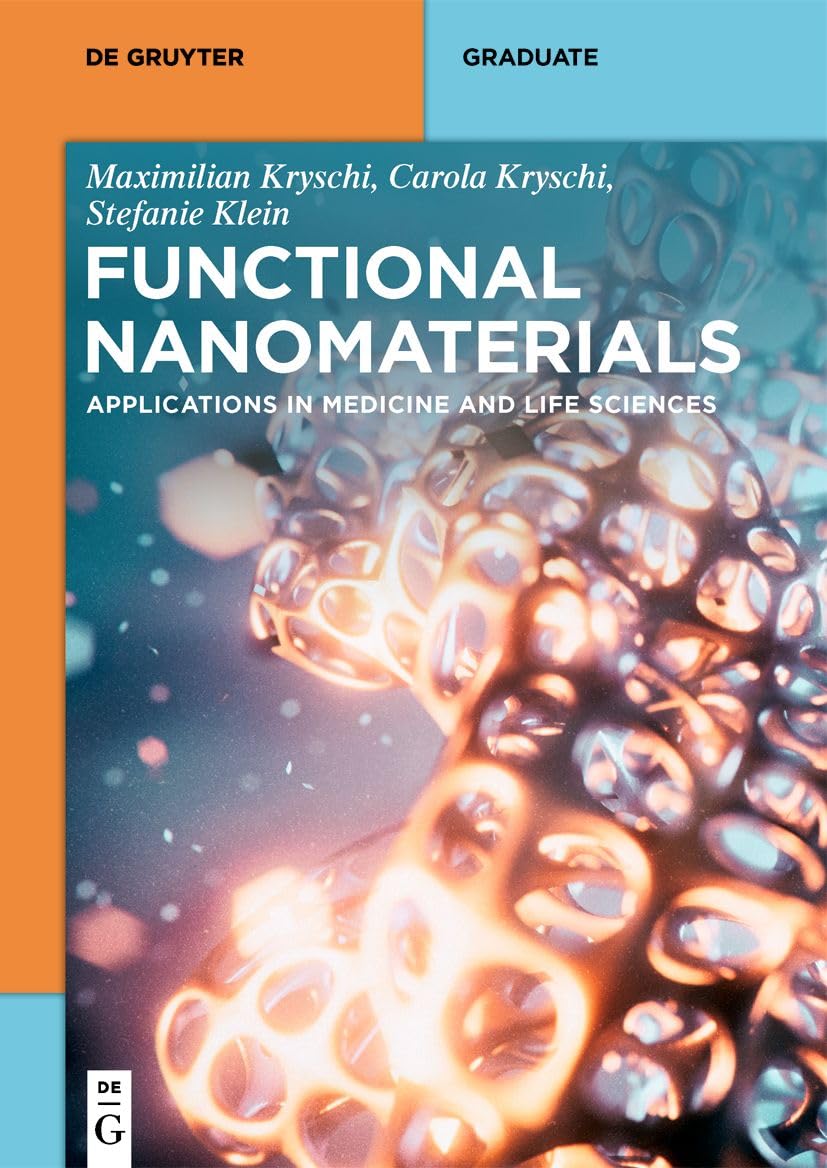 ler totalmente Functional Nanomaterials: Applications in Medicine and Life Sciences (De Gruyter Textbook) (English Edition)