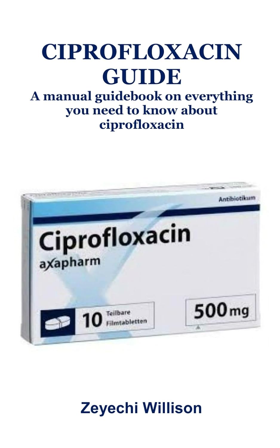 capítulo por capítulo baixar CIPROFLOXACIN GUIDE: A manual guidebook on everything you need to know about ciprofloxacin