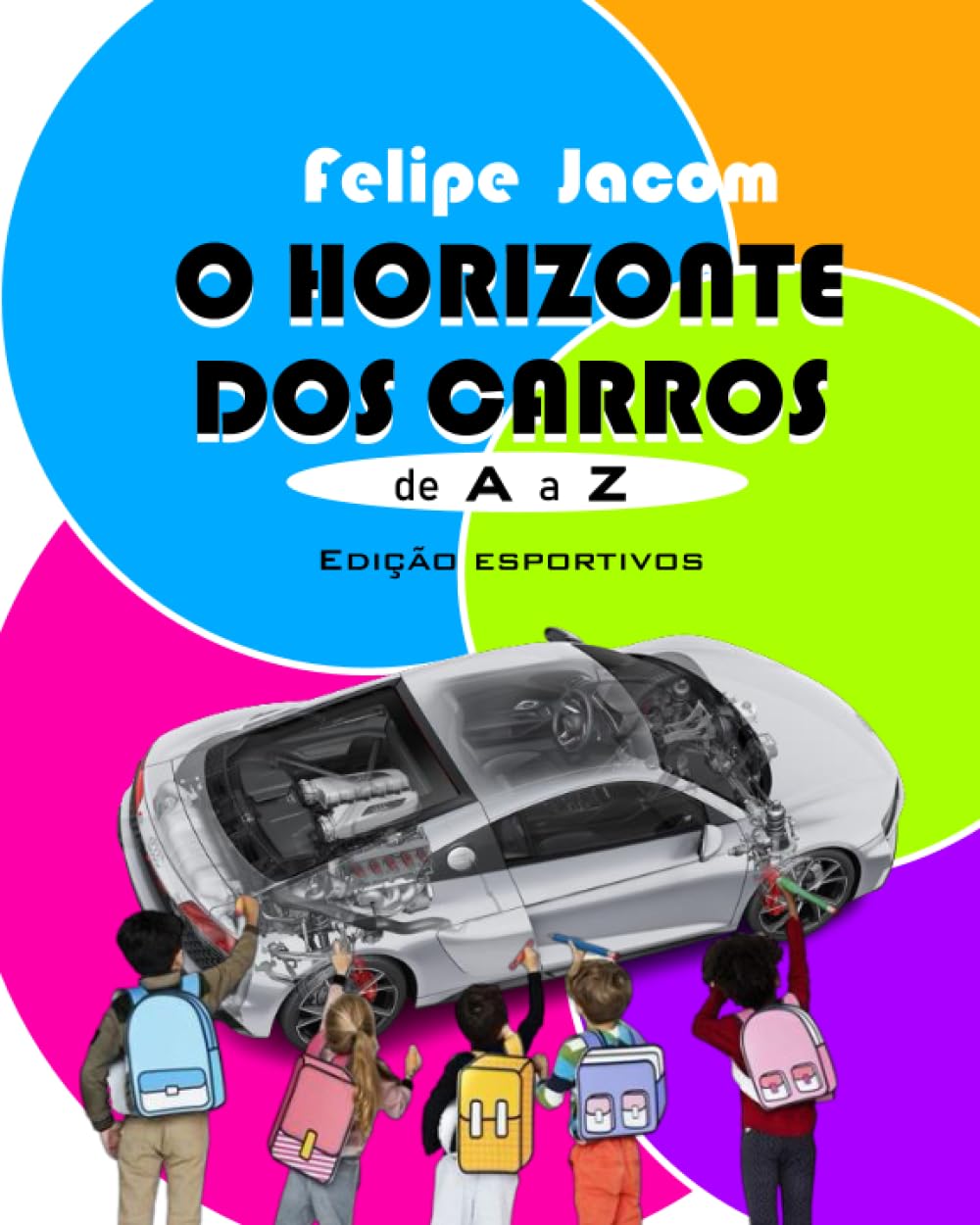O Horizonte dos carros: De A a Z (Portuguese Edition) baixar livro de graça
