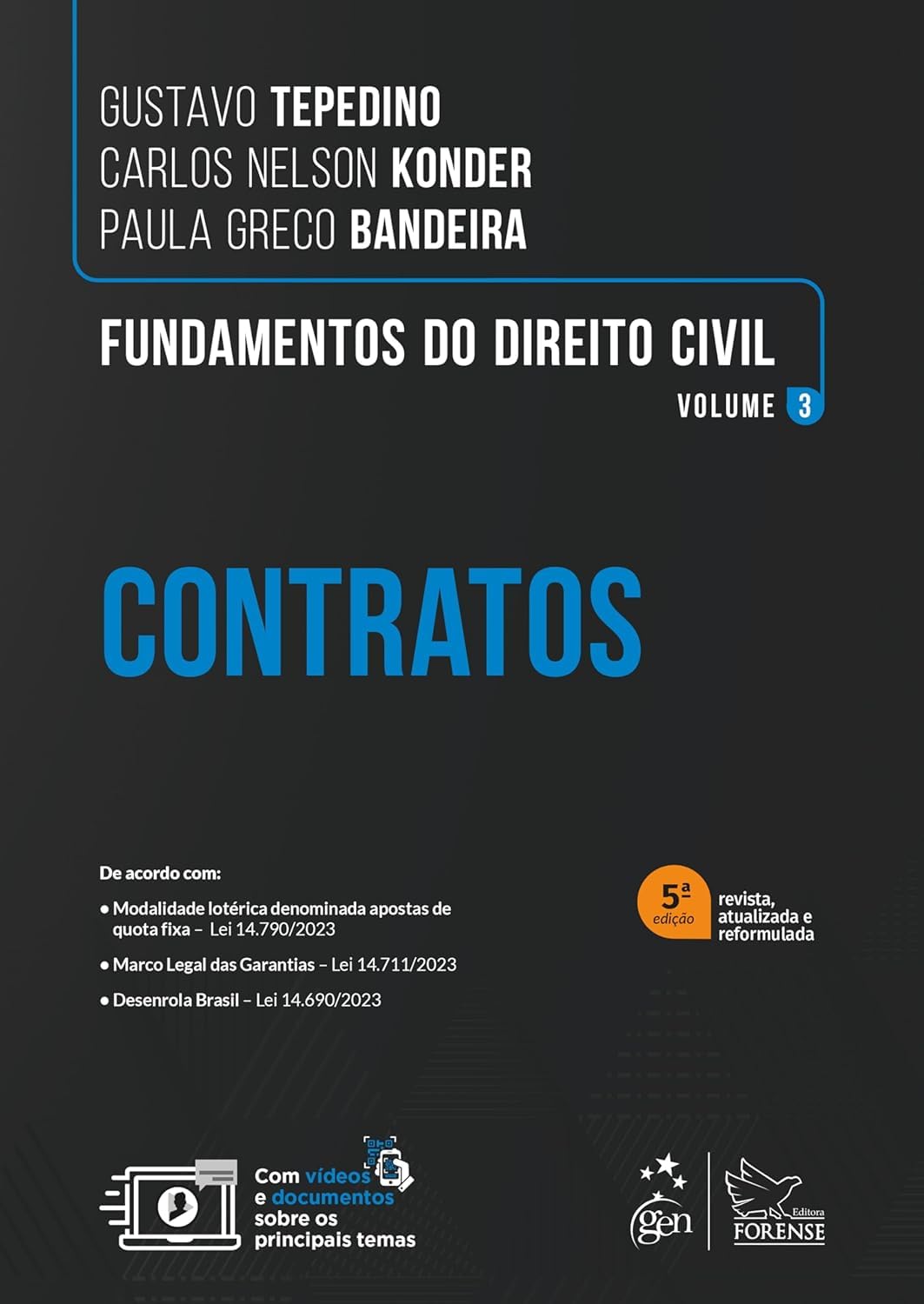 ler totalmente Fundamentos do Direito Civil - Vol. III - Contratos - 5ª Edição 2024: Volume 3