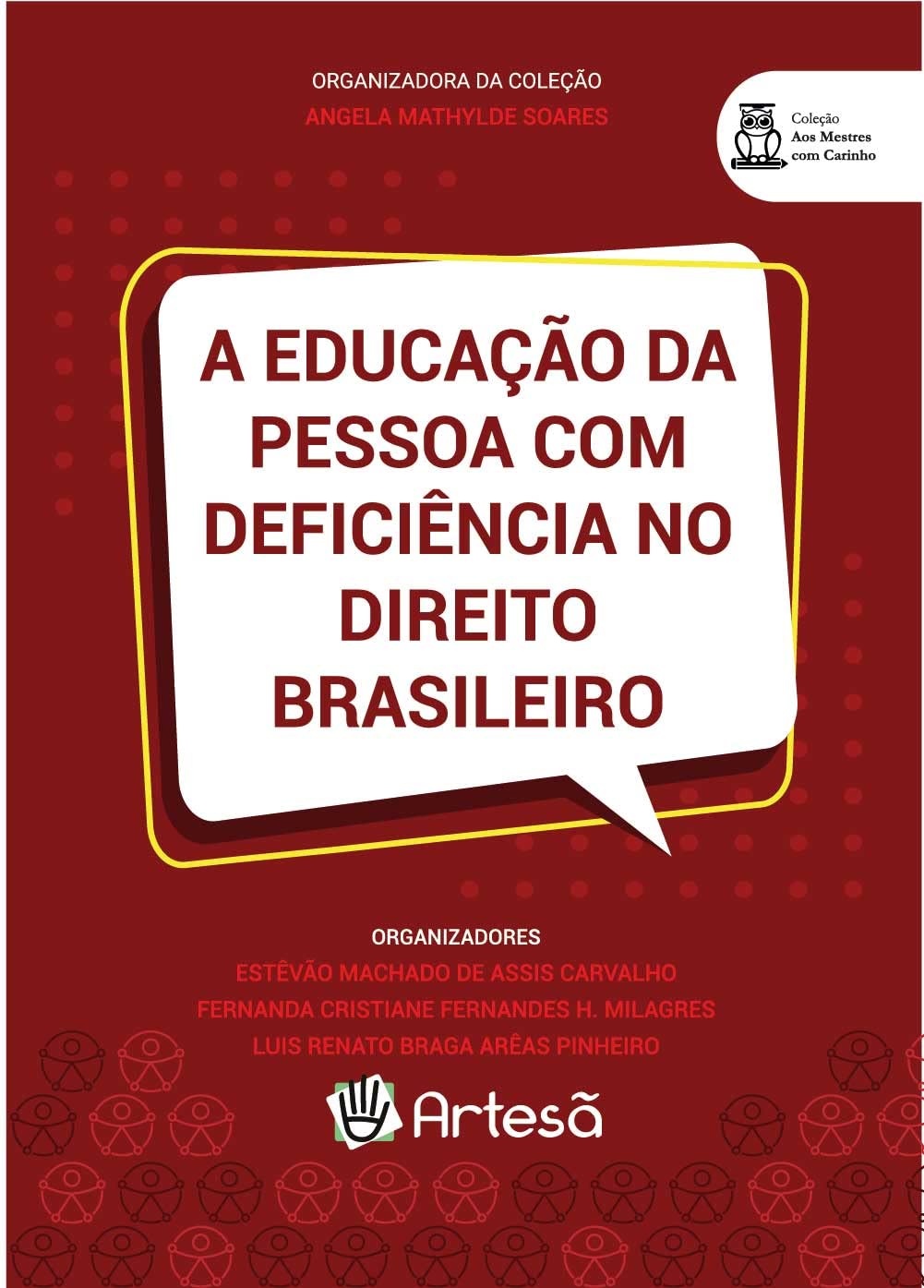 A educação da pessoa com deficiência no direito brasileiro