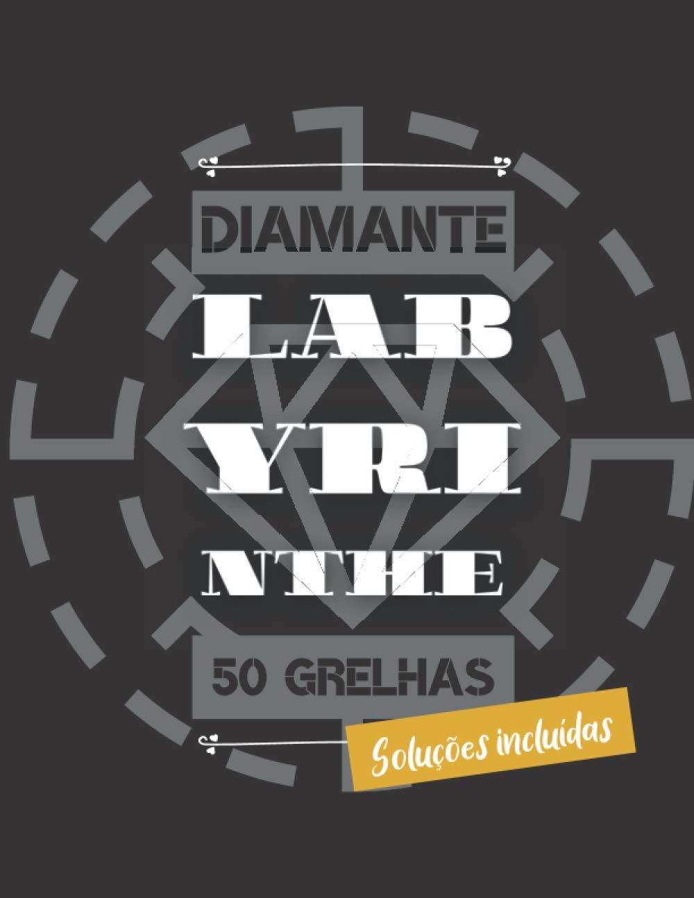 Diamante labyrinthe - 50 grelhas Soluções incluídas: Livro de actividades Diamond Mazes para crianças a partir dos 6 anos | Ajuda a desenvolver muitas... mais novos aos adultos (Portuguese Edition) baixar livro de graça
