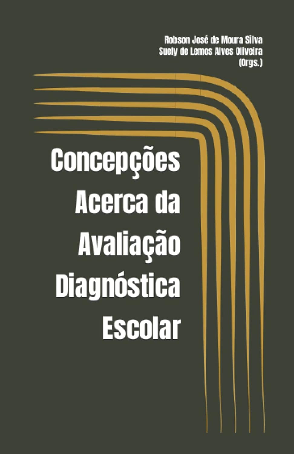 Concepções Acerca da Avaliação Diagnóstica Escolar (Portuguese Edition) baixar livro de graça