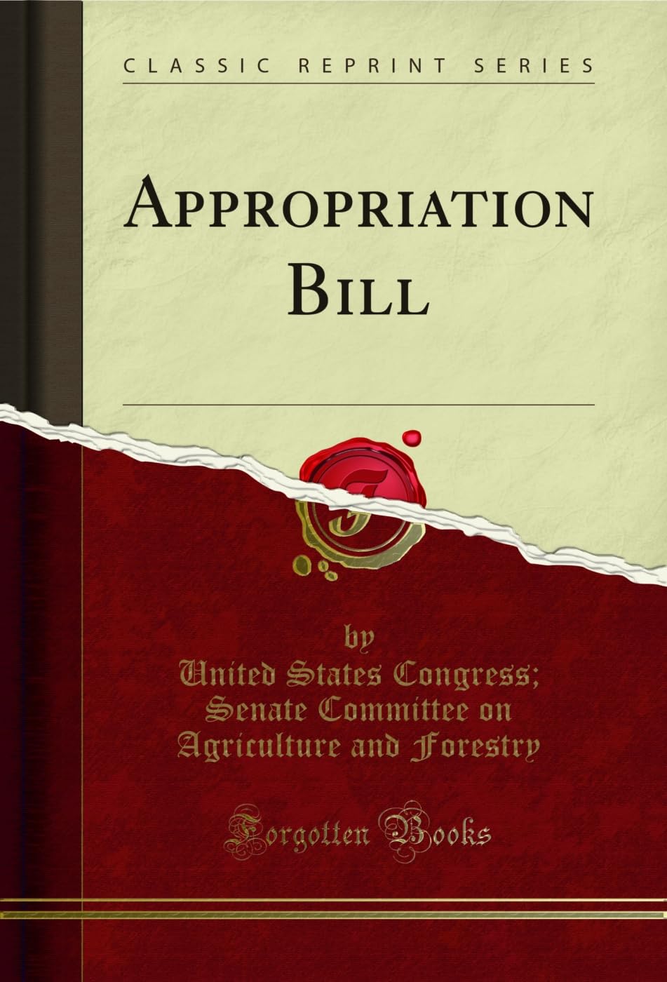 ler totalmente Appropriation Bill (Classic Reprint) (English Edition)