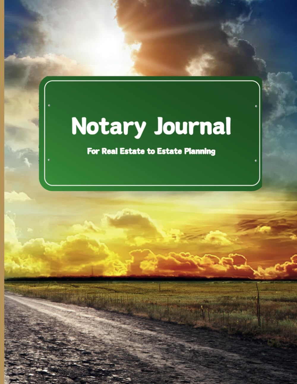Notary Signing Agent Journal: For The Notary Who Does It All From Real Estate To Estate Planning… But First, Coffee: Cover: Lost Highway (2 Signers per entry) baixar livro de graça