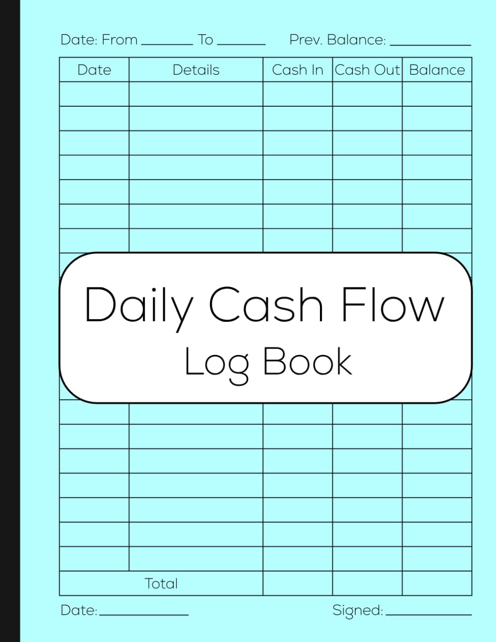Daily Cash Flow Log Book: Petty Cash Large Ledger Book baixar livro de graça