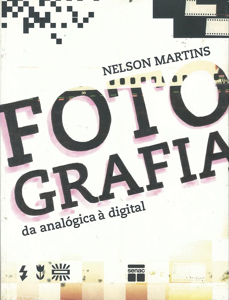 Fotografia: Da analógica a digital baixar livro de graça