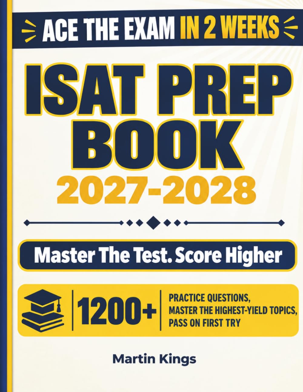 ISAT Prep Book 2027- 2028: Idaho Standards Achievement Test Study Guide with 1,200 Practice Questions and 5 Full-Length Practice Tests for Reading, Writing, and Math