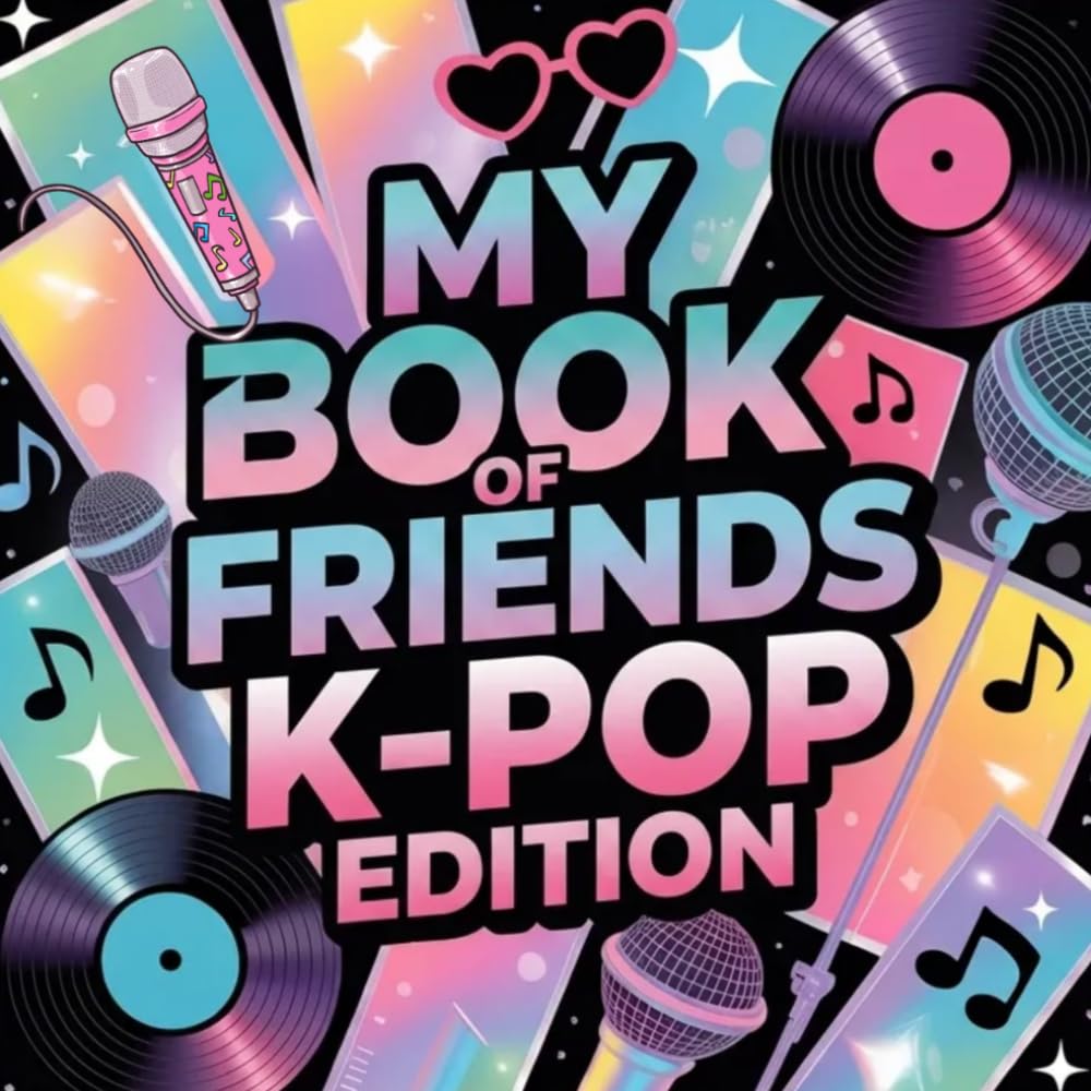 ler totalmente My Book of Friends - K-Pop Edition: A fun and interactive K-Pop memory book filled with creative questions, exciting challenges & space for your cutest fan moments!