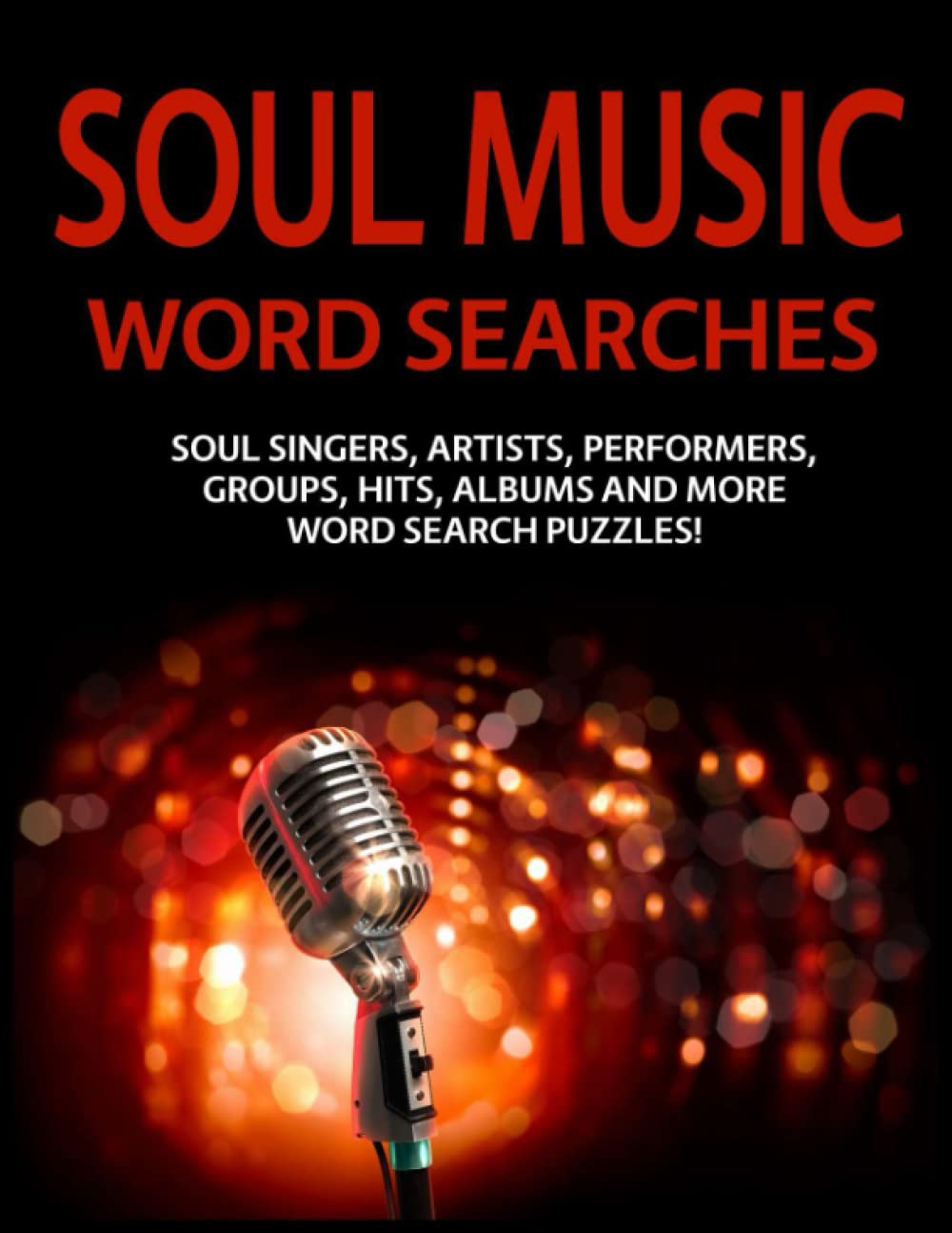 capítulo por capítulo baixar Soul Music Word Searches: Soul Singers, Artists, Performers, Groups, Hits, Albums and More Word Search Puzzles!