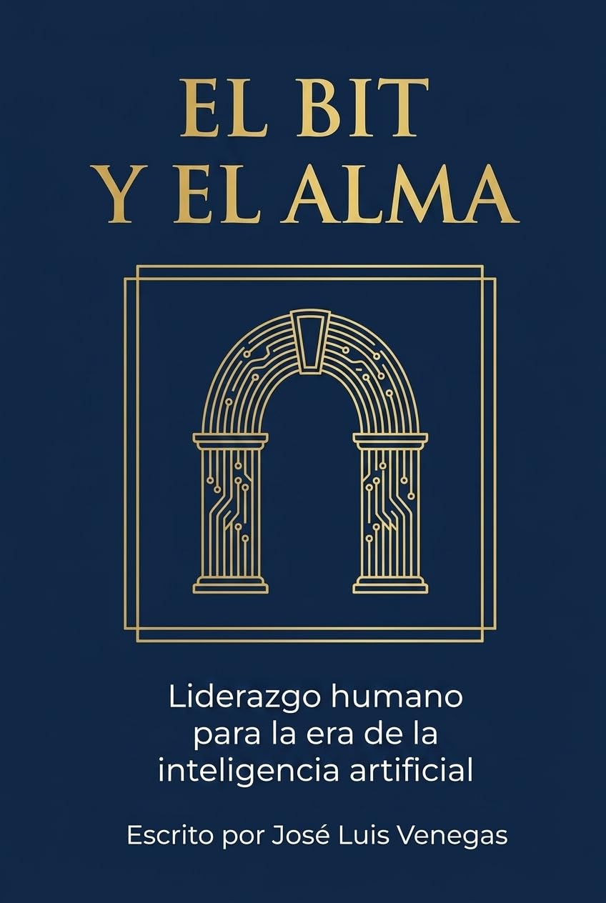 ler totalmente El Bit y el Alma — Liderazgo humano para la era de la inteligencia artificial (Spanish Edition)