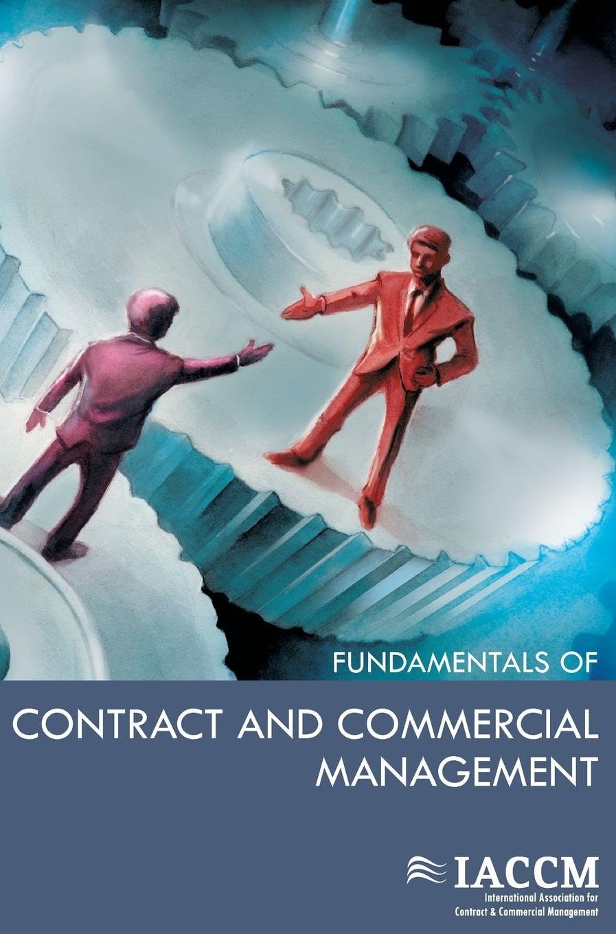 Iaccm Fundamentals of Contract and Commercial Management baixar o livro de graça