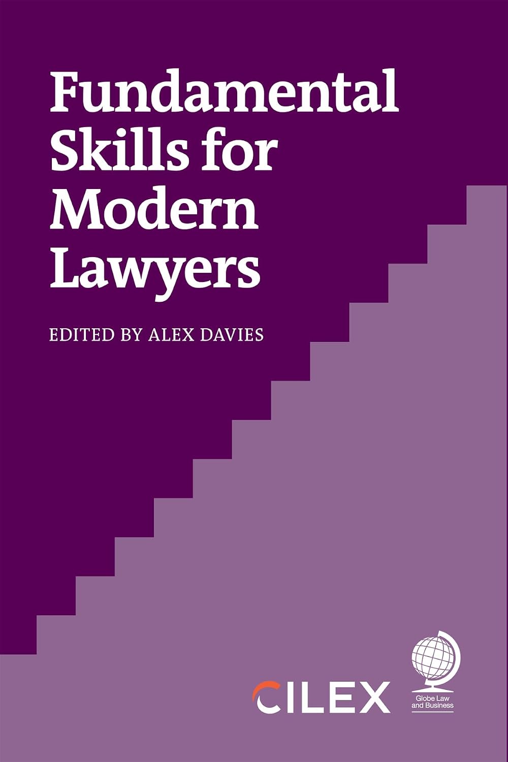 Fundamental Skills for Modern Lawyers (English Edition) baixar o livro de graça