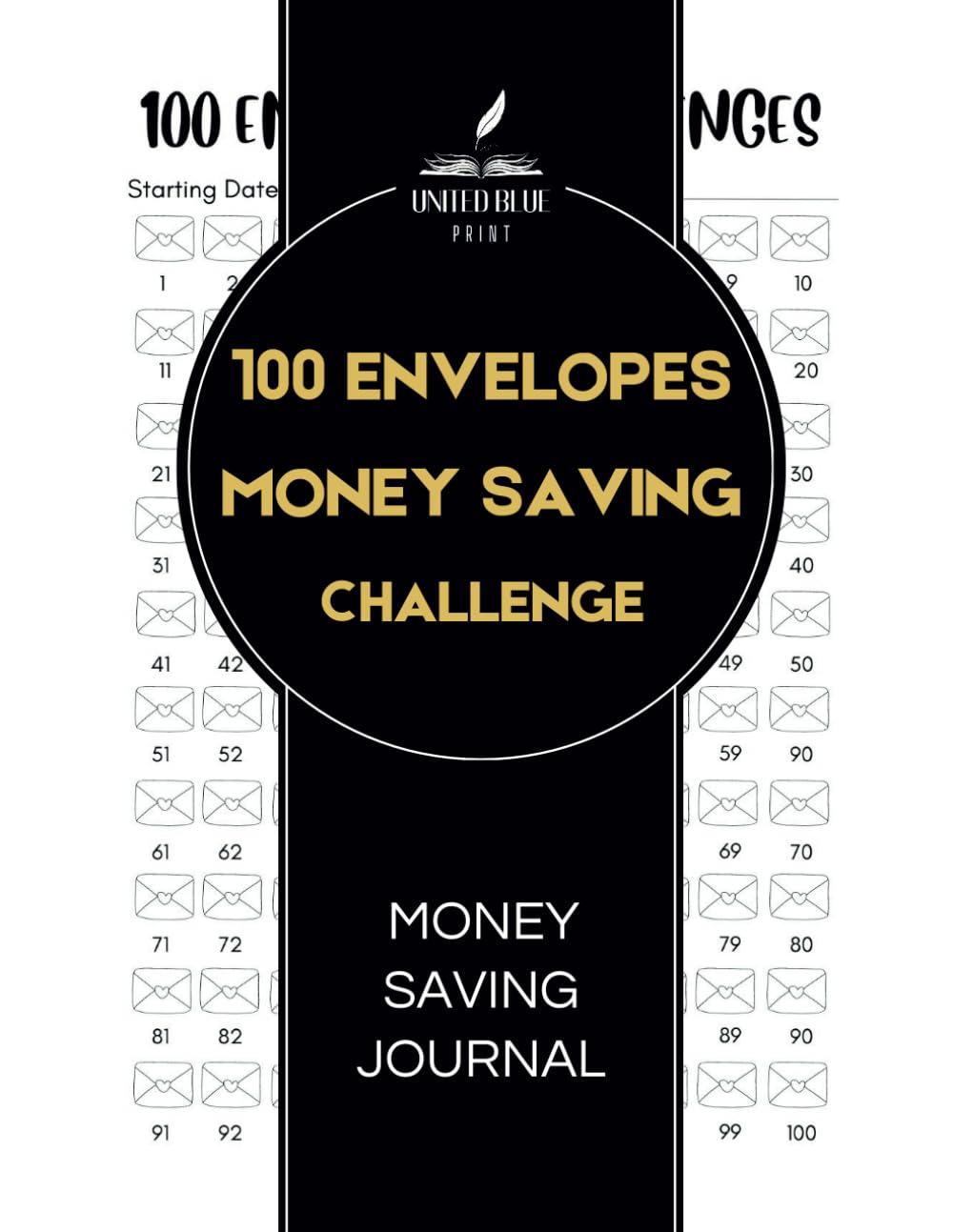 100 Envelopes Money Saving Challenge: Savings Challenge Tracker Journal For Men And Women | Easy And Fun Journey to Your Financial Freedom To Save $5,050 | Cash envelope wallet, Finance Challenge baixar o livro de graça