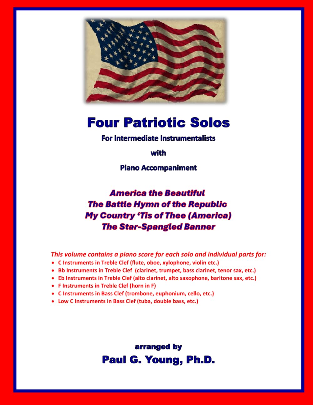 Four Patriotic Solos: for Intermediate Instrumentalists with Piano Accompaniment (Instrumental Solo with Piano Accompaniment Collection) baixar o livro de graça