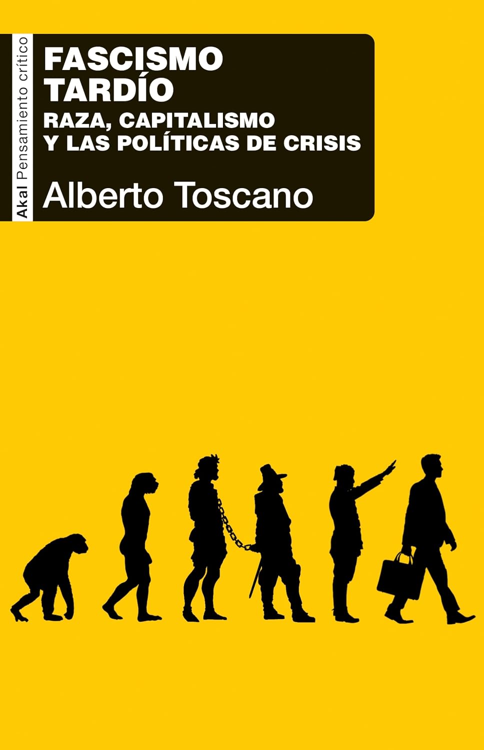 capítulo por capítulo baixar Fascismo tardío. Raza, capitalismo y las políticas de crisis (Spanish Edition)