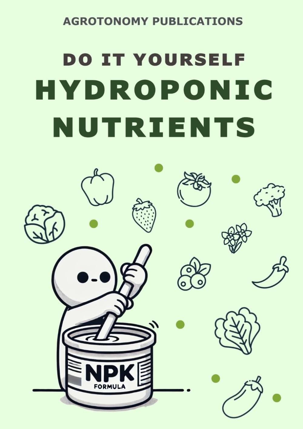 Do It Yourself Hydroponic Nutrients baixar livro de graça
